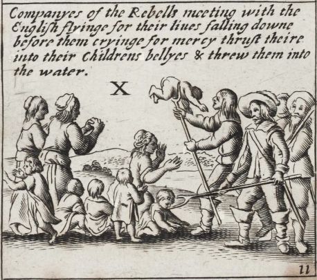 The 1641 Rebellion was particularly notorious for the atrocities committed by troops on both sides. Civilians were harshly treated and often executed on the spot.